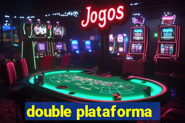 double plataforma